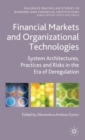 Image for Financial Markets and Organizational Technologies