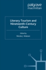 Image for Literary Tourism and Nineteenth-Century Culture