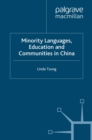 Image for Minority Languages, Education and Communities in China