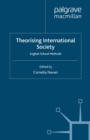 Image for Theorising International Society: English School Methods