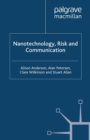 Image for Nanotechnology, Risk and Communication