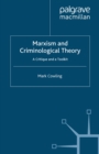 Image for Marxism and criminological theory: a critique and a toolkit