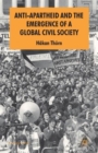 Image for Anti-Apartheid and the Emergence of a Global Civil Society