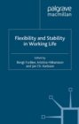 Image for Flexibility and stability in working life