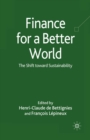 Image for Finance for a Better World: The Shift Toward Sustainability