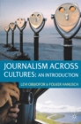 Image for Journalism across cultures  : an introduction