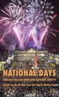 Image for National days  : constructing and mobilising national identity
