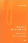 Image for Cultures of environmentalism  : empirical studies in environmental sociology