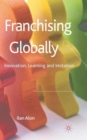 Image for Franchising Globally