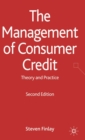 Image for The management of consumer credit  : theory and practice