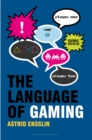 Image for The language of gaming