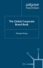 Image for The global corporate brand book