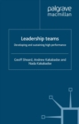 Image for Leadership teams: developing and sustaining high performance