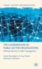 Image for The coordination of public sector organizations  : shifting patterns of public management