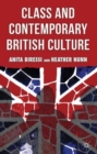 Image for Class and contemporary British culture