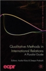 Image for Qualitative Methods in International Relations