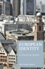 Image for European identity  : a historical reader