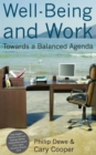 Image for Well-being and work  : towards a balanced agenda