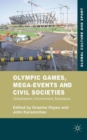 Image for Olympic Games, Mega-Events and Civil Societies