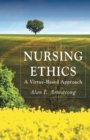 Image for Nursing ethics  : a virtue-based approach