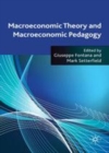Image for Macroeconomic Theory and Macroeconomic Pedagogy