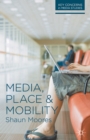 Image for Media, Place and Mobility