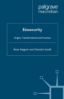 Image for Biosecurity: origins, transformations and practices