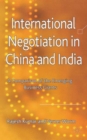 Image for International Negotiation in China and India