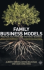 Image for Family business models  : practical solutions for the family business