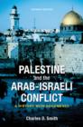 Image for Palestine and the Arab-Israeli Conflict