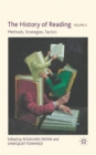 Image for The history of readingVolume 3,: Methods, strategies, tactics