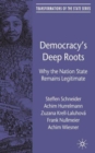 Image for Democracy’s Deep Roots