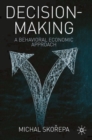 Image for Decision-making  : a behavioral economic approach