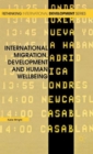 Image for International migration, development and human wellbeing