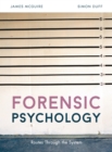 Image for Forensic psychology  : routes through the system