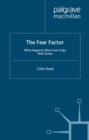 Image for The fear factor: what happens when fear grips Wall Street