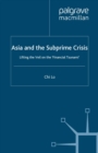 Image for Asia and the subprime crisis: lifting the veil on the &#39;financial tsunami&#39;