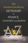 Image for Dictionary of Finance, Investment and Banking