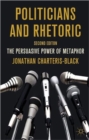 Image for Politicians and rhetoric  : the persuasive power of metaphor