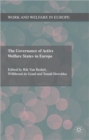 Image for The Governance of Active Welfare States in Europe