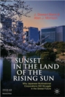 Image for Sunset in the land of the rising sun  : why Japanese multinational corporations will struggle in the global future