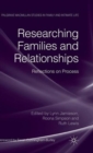 Image for Researching families and relationships  : reflections on process