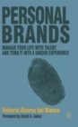 Image for Personal brands  : manage your life with talent and turn it into a unique experience