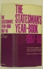 Image for The Statesman&#39;s Year-Book 1967-68: The One-Volume ENCYCLOPAEDIA of all nations