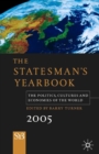 Image for Statesman&#39;s Yearbook 2005: The Politics, Cultures and Economies of the World
