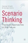 Image for Scenario thinking  : new approaches to the future