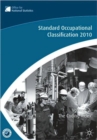 Image for The Standard Occupational Classification (SOC) 2010 Vol 2