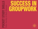 Image for Success in groupwork
