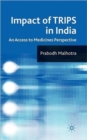 Image for Impact of TRIPS in India  : an access to medicines perspective