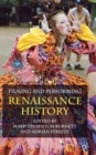 Image for Filming and Performing Renaissance History